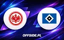Gdzie oglądać Eintracht Frankfurt kontra Hamburger SV? Przewodnik trans transmisji