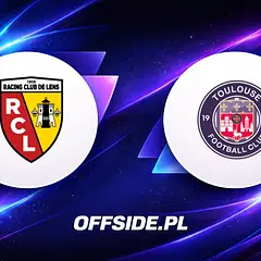 Składy RC Lens - Toulouse, piłka nożna 2026