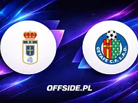 Składy na mecz Oviedo z Getafe ogłoszone