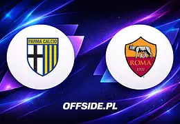 Parma i Roma ujawniają składy na mecz