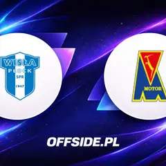 Wisła Płock vs Motor Lublin: składy na mecz