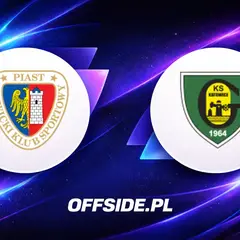 Składy Piast Gliwice - GKS Katowice na 10.05.2026