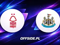 Nottingham Forest i Newcastle United ujawniają składy na mecz
