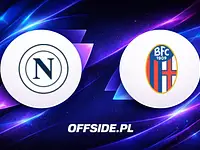 Gdzie oglądać Napoli - Bologna? Szczegóły transmisji i formy drużyn