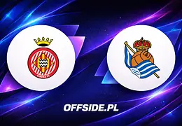 Girona walczy o przetrwanie, Real Sociedad o Europę