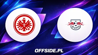 Gdzie obejrzeć Eintracht Frankfurt kontra RB Lipsk? Przewodnik transmisji