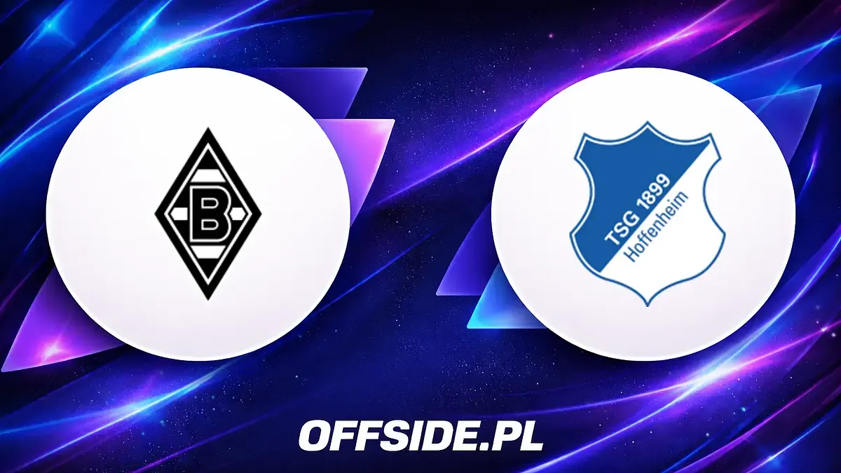 Znamy składy na mecz Borussia M'gladbach z 1899 Hoffenheim