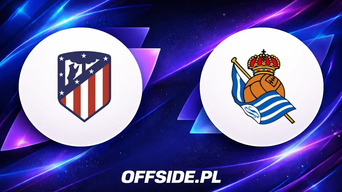 Atletico Madryt kontra Real Sociedad: Jak i gdzie oglądać na żywo