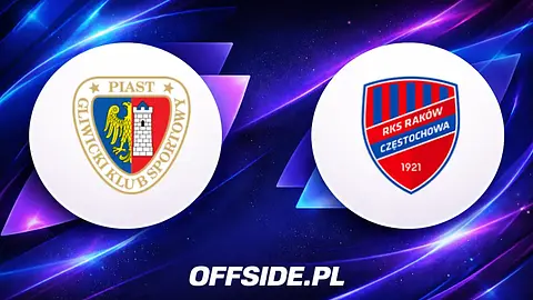 Pierwsze jedenastki na mecz Piast Gliwice - Raków Częstochowa