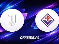 Juventus walczy o Ligę Mistrzów. Gdzie oglądać mecz z Fiorentiną?