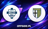 Składy na mecz Como vs Parma ogłoszone