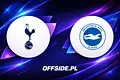 Tottenham vs Brighton: Kiedy i gdzie oglądać hit Premier League