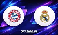 Gdzie obejrzeć Bayern kontra Real? Kibice mają wybór!