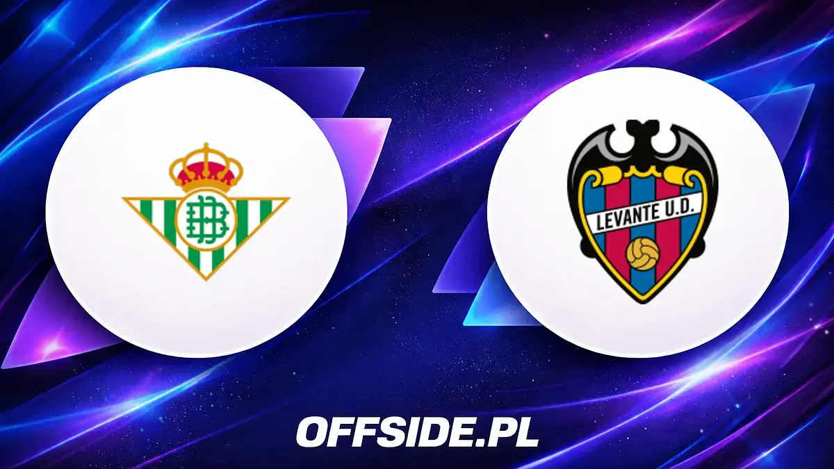 Oficjalne składy Real Betis i Levante przed meczem