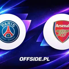 Paris Saint Germain vs Arsenal - finał Ligi Mistrzów