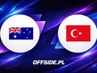 Australia kontra Turcja: Znamy oficjalne składy