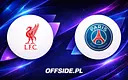 Liverpool kontra PSG: Gdzie oglądać? Wszystko o meczu