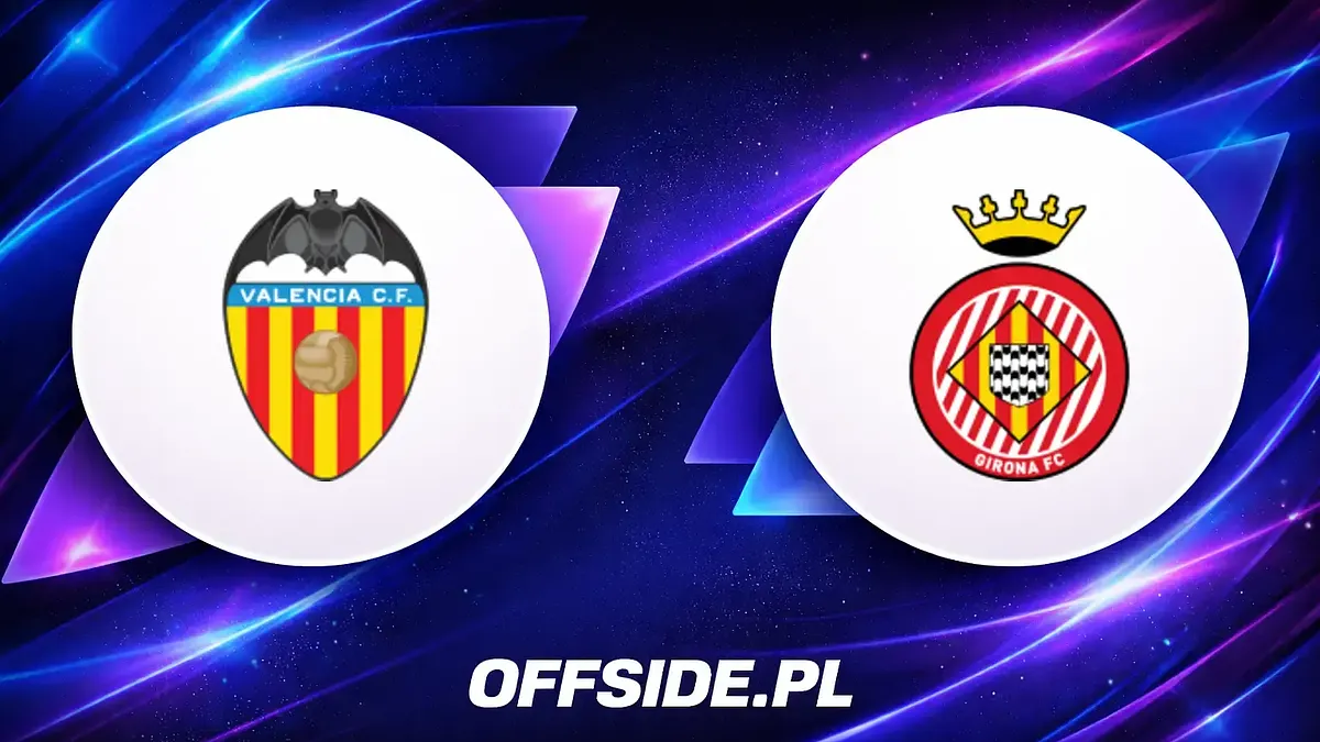 Valencia kontra Girona: Gdzie obejrzeć to starcie w La Liga?