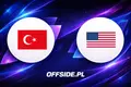 Turcja i USA ogłaszają składy na mecz