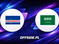 Znamy składy na mecz Wyspy Zielonego Przylądka - Arabia Saudyjska