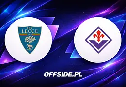 Wielkie starcie Lecce i Fiorentiny w Serie A!