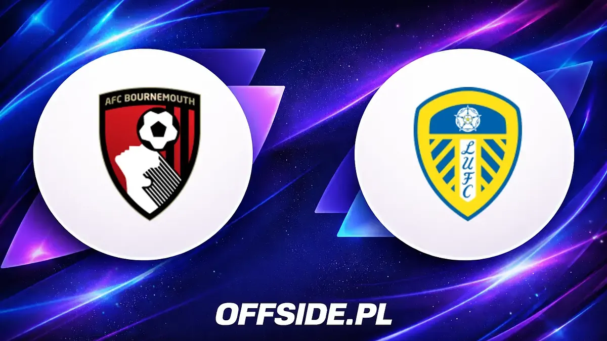 Gdzie oglądać Bournemouth vs Leeds? Przewodnik transmisji