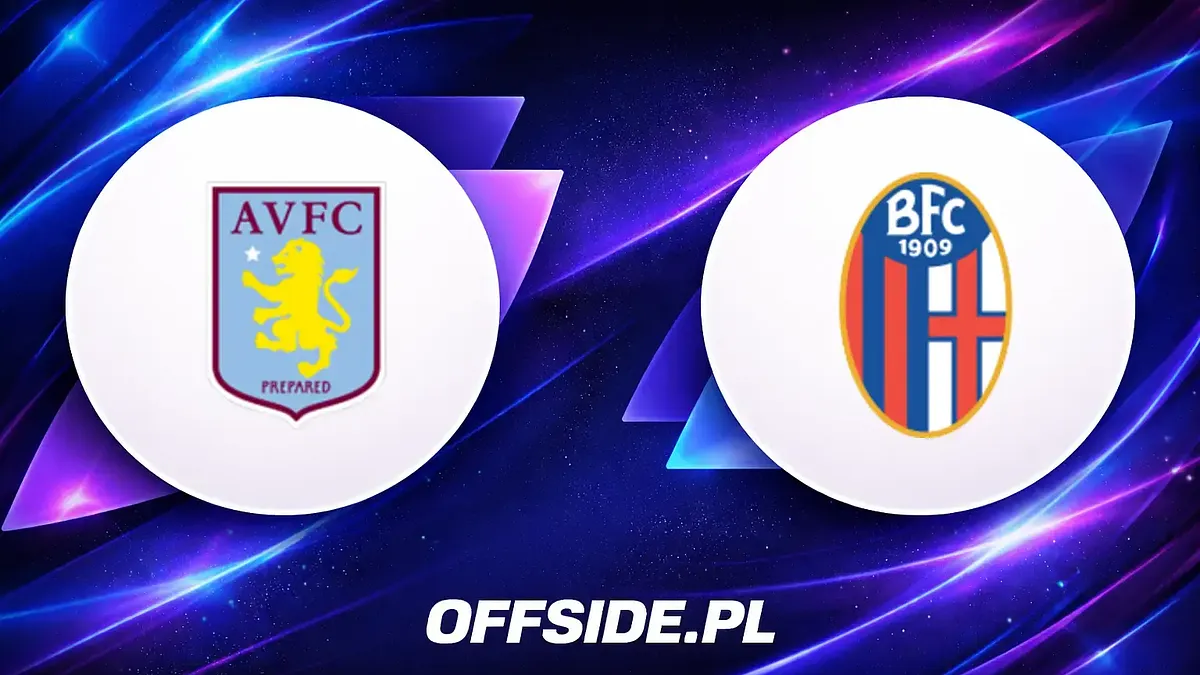 Jak oglądać mecz Aston Villa - Bologna? Wszystko, co musisz wiedzieć