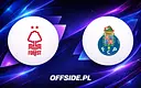 Znamy składy Nottingham Forest i FC Porto na mecz