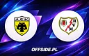 AEK Athens FC kontra Rayo Vallecano: jak oglądać na żywo!