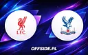 Liverpool kontra Crystal Palace: Jak oglądać na żywo?