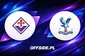 Oglądaj Fiorentina kontra Crystal Palace: Gdzie znaleźć transmisję?
