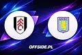 Fulham vs Aston Villa: Transmisja na Żywo z Premier League