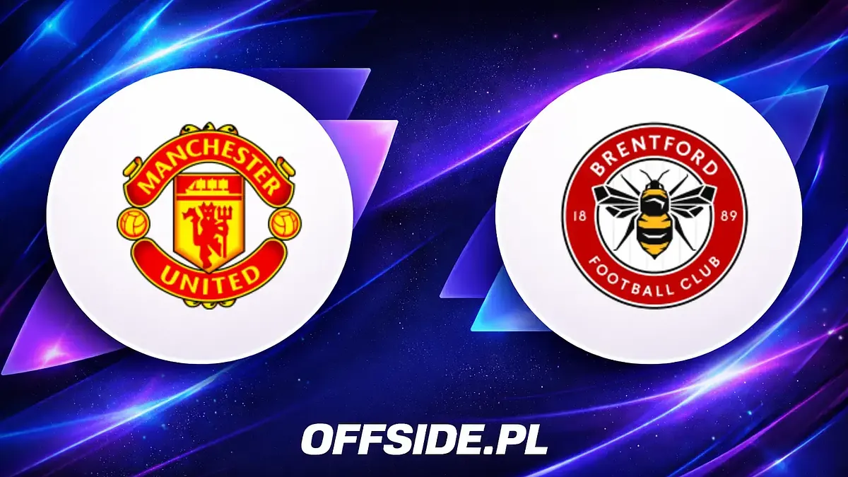Składy na mecz Manchester United kontra Brentford