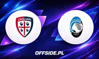 Cagliari kontra Atalanta: gdzie obejrzeć dzisiejsze starcie?
