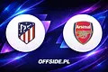 Atletico Madryt kontra Arsenal Londyn: Składy na mecz