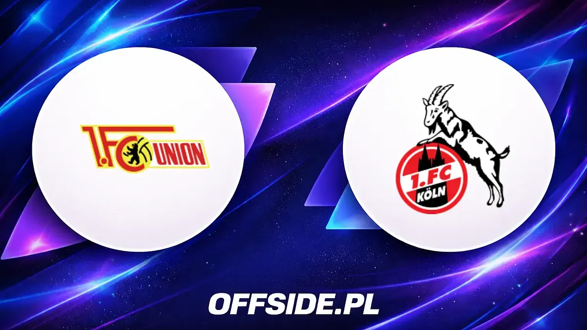 Union Berlin i 1.FC Köln: Znamy składy na mecz
