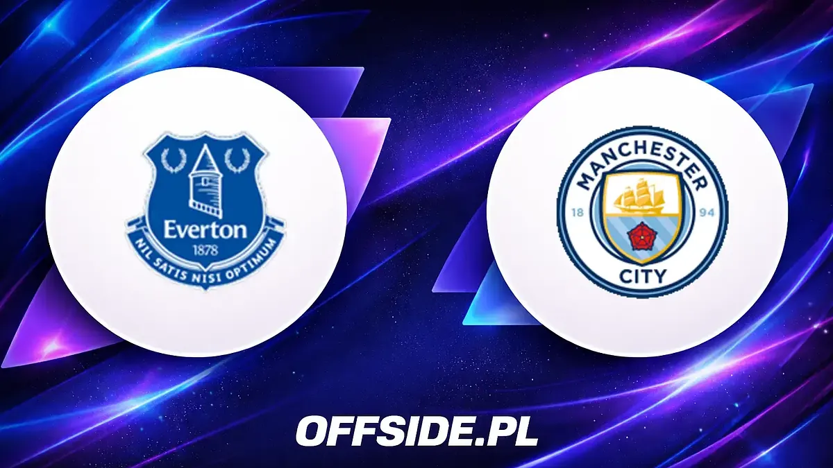 Składy na mecz Everton - Manchester City już znane!