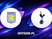 Starcie Aston Villa z Tottenhamem w Premier League: Jak i gdzie oglądać?