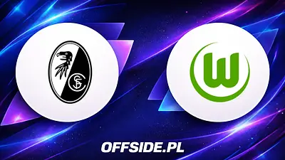 SC Freiburg vs VfL Wolfsburg: gdzie obejrzeć mecz?